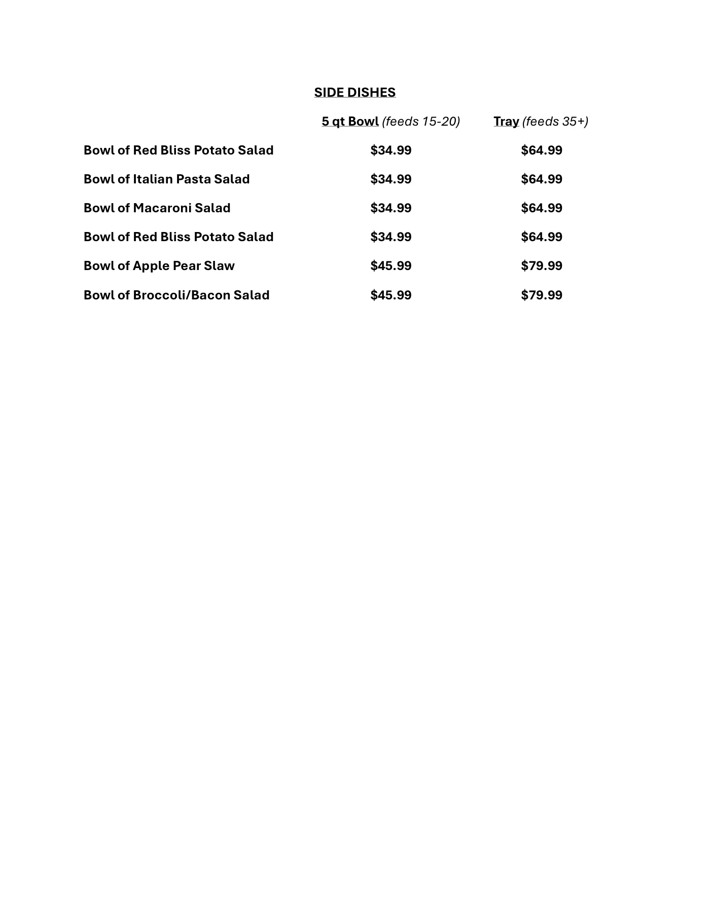 TEE's Deli side dishes sheet, October 2026, priced by the 5-quart bowl that feeds 15 to 20 or the tray that feeds 35 or more. Red bliss potato salad, Italian pasta salad and macaroni salad $34.99 a bowl or $64.99 a tray; apple pear slaw and broccoli bacon salad $45.99 a bowl or $79.99 a tray.